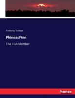 Phineas Finn:The Irish Member