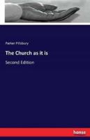 The Church as it is:Second Edition