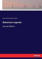 Bohemian Legends:Second Edition