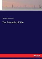 The Triumphs of War
