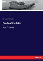 Pearls of the faith:Islam's rosary