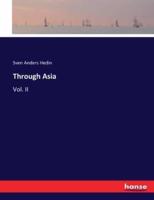 Through Asia:Vol. II