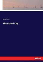 The Plated City