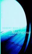 Merle, R: Madrapour