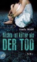 Nichts Ist Kalter Als Der Tod