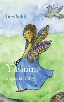 Yasmin, a Special Fairy
