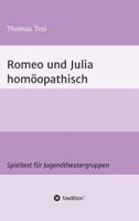 Romeo Und Julia Homöopathisch
