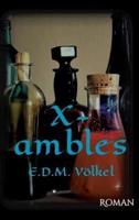 X-Ambles