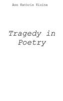 Tragedy in Poetry