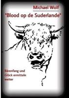 "Blood Op De Suderlande"