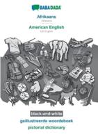 BABADADA black-and-white, Afrikaans - American English, geillustreerde woordeboek - pictorial dictionary:Afrikaans - US English, visual dictionary
