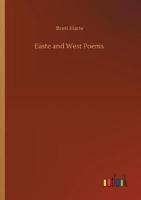 Easte and West Poems