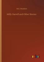 Milly Darrell and Other Stories