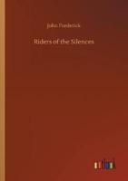 Riders of the Silences