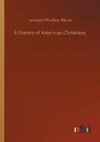 A History of American Christiany
