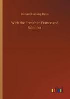 With the French in France and Salonika