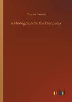 A Monograph On the Cirripedia