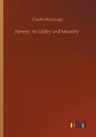 Heresy: Its Utility and Morality