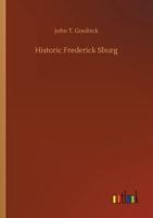 Historic Frederick Sburg