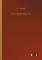 The Threatenning Eye