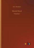 Mount Royal:Volume 1
