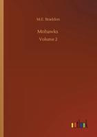 Mohawks :Volume 2