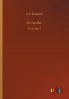 Mohawks :Volume 3
