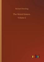 The Weird Sisters :Volume 2
