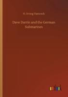 Dave Darrin and the German Submarines