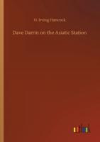 Dave Darrin on the Asiatic Station