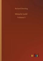 Miracle Gold :Volume 3