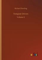 Tempest-Driven:Volume 2