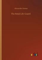The Rotal Life-Guard