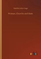 Woman, Churche and State