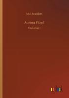 Aurora Floyd:Volume 1