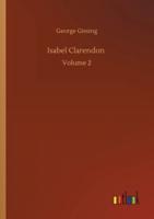 Isabel Clarendon :Volume 2
