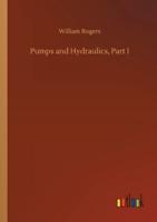 Pumps and Hydraulics, Part I