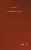 Easte and West Poems