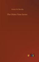 The Olden Time Series
