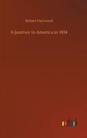 A Journey to America in 1834