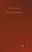 The Critic in the Orient