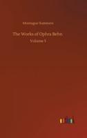 The Works of Ophra Behn :Volume 5