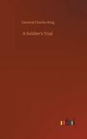 A Soldier's Trial