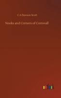 Nooks and Corners of Cornwall