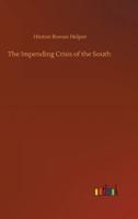 The Impending Crisis of the South