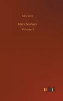 Mary Seaham :Volume 3