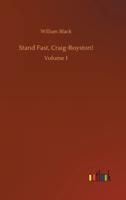 Stand Fast, Craig-Royston!:Volume 1