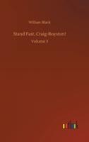 Stand Fast, Craig-Royston!:Volume 3
