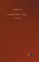 Donald Ross of Heimra :Volume 2