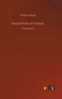 Donald Ross of Heimra :Volume 3